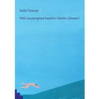 Talonen, Mitä kaupungissa tapahtui lähtösi jälkeen?