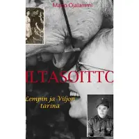 Ojalammi, Iltasoitto - Lempin ja Viljon tarina