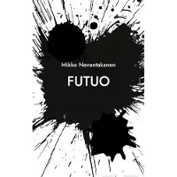 Nevantakanen, Futuo - Eroottiset runot