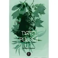 İşigüzel, Tyttö puussa