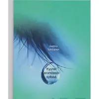 Toikkanen, Kyynel aromilasin sylissä