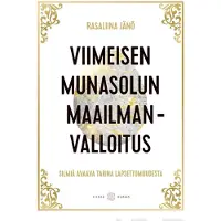 Jänö, Viimeisen munasolun maailmanvalloitus - Silmiä avaava tarina lapsettomuudesta