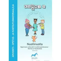 Hasu, KUMMI 21 - Nuottinuotta (+ Materiaalipankki) - Oppimisen vaikeudet musiikinopetuksessa - Teoriaa ja harjoituksia