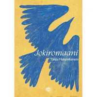 Maksimainen, Jokiromaani