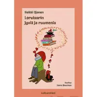 Ojanen, Lorulaarin jyviä ja ruumenia - (ja mukana myös noita akanoita)