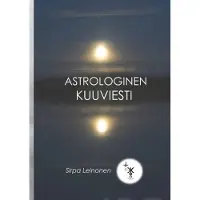 Leinonen, Astrologinen Kuuviesti