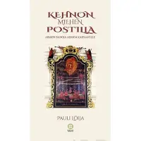 Löija, Kehnon miehen postilla - Armon sanoja armoa kaipaaville