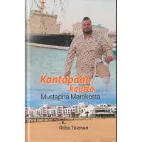 Tolonen, Kantapään kautta - Mustapha Marokosta