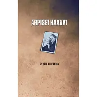 Toivakka, Arpiset haavat