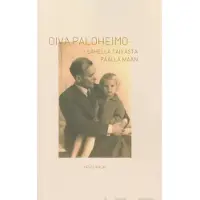 Paloheimo, Oiva Paloheimo - Lähellä taivasta päällä maan