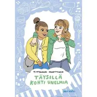 Marttinen, Täysillä kohti unelmia