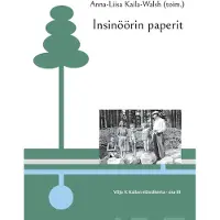 Insinöörin paperit - Viljo V. Kailan elämäkerta - osa III