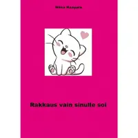 Haapala, Rakkaus vain sinulle soi