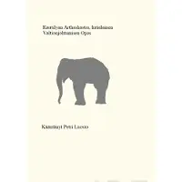 Kautilyan Arthashastra - Intialainen valtionjohtamisen opas