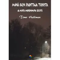 Hellman, Minä olen parittaja Turusta - ja muita modernimpia säkeitä
