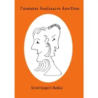 Tämän halusin kertoa - Antologia