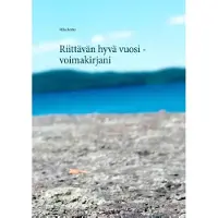 Romo, Riittävän hyvä vuosi - voimakirjani