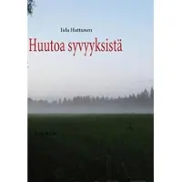 Huttunen, Huutoa syvyyksistä