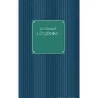 Enckell, Lötjönen
