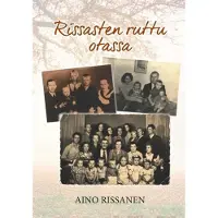Rissanen, Rissasten ruttu otassa