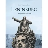 Hellberg-Hirn, Leninburg - Leningradista Pietariin