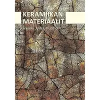 Jylhä-Vuorio, Keramiikan materiaalit