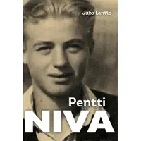 Lantto, Pentti Niva - Elämäkerta