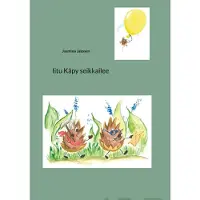 Jalonen, Iitu Käpy seikkailee