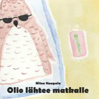 Haapala, Olio lähtee matkalle