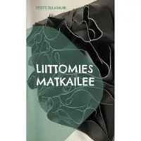 Sulasalmi, Liittomies matkailee - Kaksi novellia
