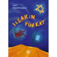 Hanhivaara, Iisakin tuhkat