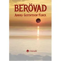 Gustafsson-Flinck, Berövad