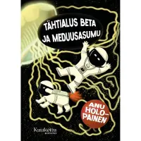 Holopainen, Tähtialus Beta ja meduusasumu