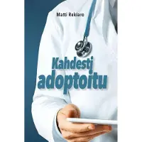 Rekiaro, Kahdesti adoptoitu