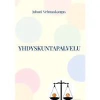Vehmaskangas, Yhdyskuntapalvelu - Ohjekirja