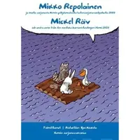 Mikko Repolainen ja muita sarjakuvia Kemin pohjoismaisesta lastensarjakuvakilpailusta 2009