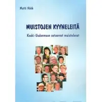 Höök, Muistojen kyyneleitä - Keski-Uudenmaan sotaorvot muistelevat