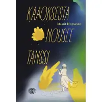 Nopsanen, Kaaoksesta nousee tanssi