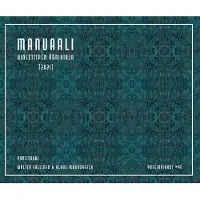 Maunuksela, Manuaali - Kineettinen äänikirja