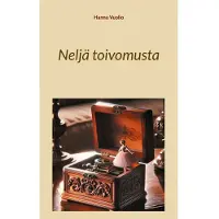 Vuolio, Neljä toivomusta