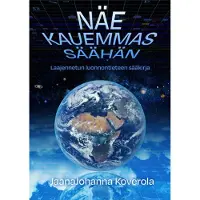 Koverola, Näe kauemmas säähän - Laajennetun luonnontieteen sääkirja