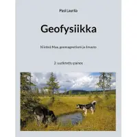 Laurila, Geofysiikka - Kiinteä Maa, geomagnetismi ja ilmasto