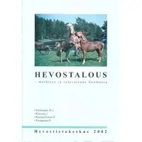 Heiskanen, Hevostalous - merkitys ja tulevaisuus Suomessa
