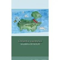 Wolff, Oolantia Suomeksi