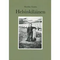 Tanttu, Helsinkiläinen - Asukkaana kaupunginosissa