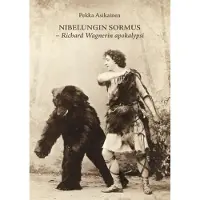 Asikainen, Nibelungin sormus - Richard Wagnerin apokalypsi