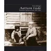 Salminen, Aatteen tiede - Suomalais-Ugrilainen Seura 1883-2008