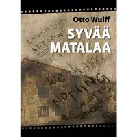 Wulff, Syvää matalaa