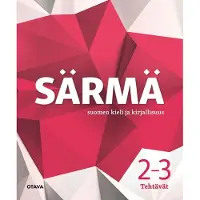 Kuohukoski, Särmä 2-3 (2025) tehtävät - ÄI2 Kieli- ja tekstitietoisuus, ÄI3 Vuorovaikutus 1