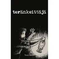 Matala, Teränkeittäjä - Runoja